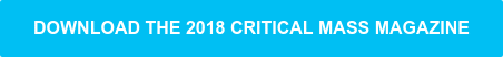 Download the 2018 Critical Mass Magazine