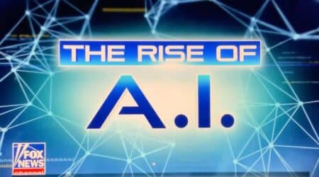 Fox News Rise of AI