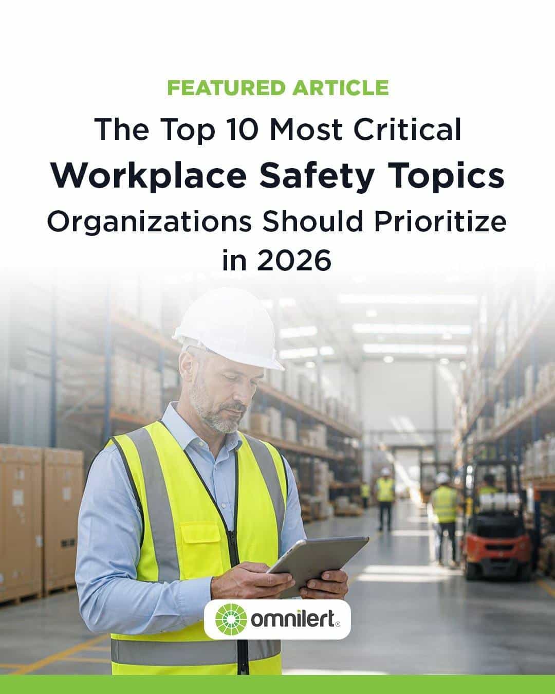 Top Workplace Safety Topics to Prioritize in 2026